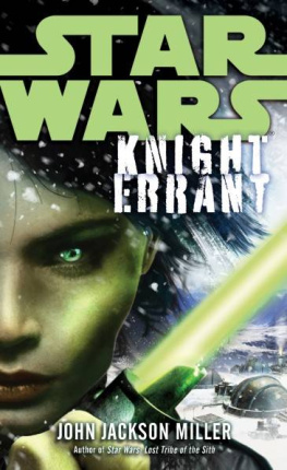 John Jackson Miller - Star Wars: Knight Errant