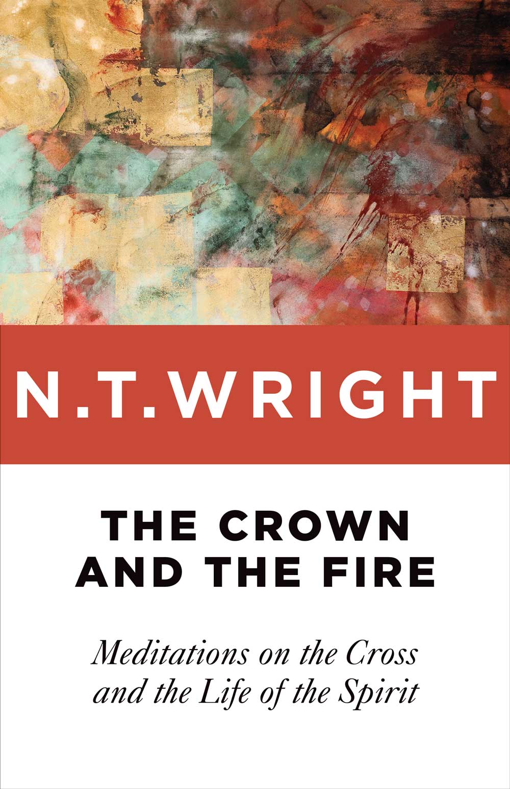 1992 by N T Wright All rights reserved First published 1992 in Great Britain - photo 1