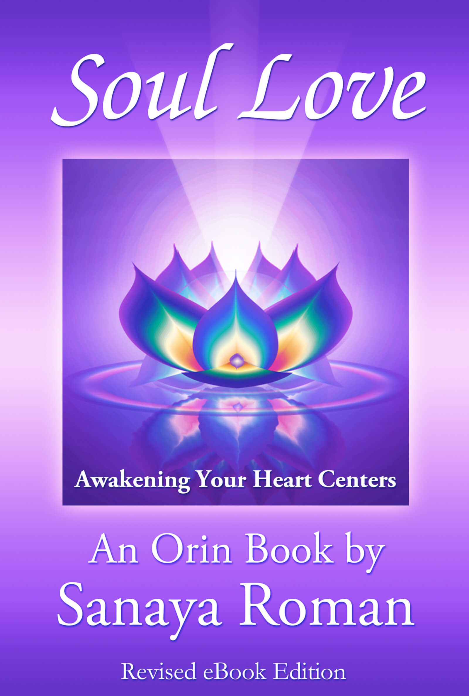 Soul Love Awakening Your Heart Centers - image 1