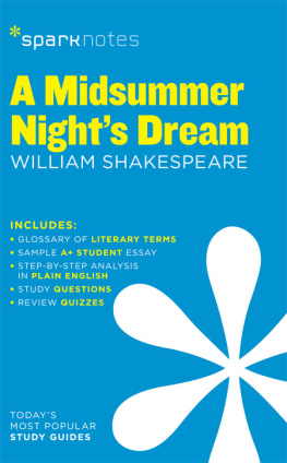 SparkNotes A Midsummer Nights Dream: SparkNotes Literature Guide