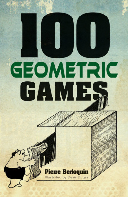 Pierre Berloquin - 100 Geometric Games