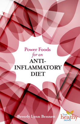 Beverly Lynn Bennett Power Foods for an Anti-Inflammatory Diet