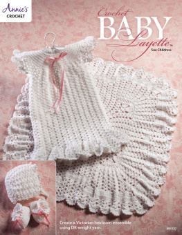 Annies - Crochet Baby Layette