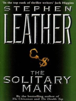 Stephen Leather - The Solitary Man (Stephen Leather Thrillers)