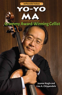 Jeanne Nagle - Yo-Yo Ma: Grammy Award-Winning Cellist