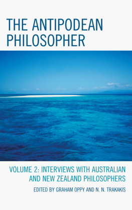 Graham Oppy - The Antipodean Philosopher: Interviews on Philosophy in Australia and New Zealand