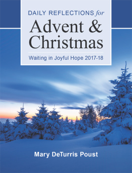 Mary DeTurris Poust - Waiting in Joyful Hope: Daily Reflections for Advent and Christmas, 2017-18