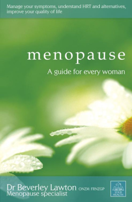 Beverley Lawton Menopause: A Guide for Every Woman