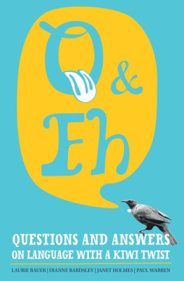 Dianne Bardsley - Q & Eh: Questions and Answers on Language with a Kiwi Twist