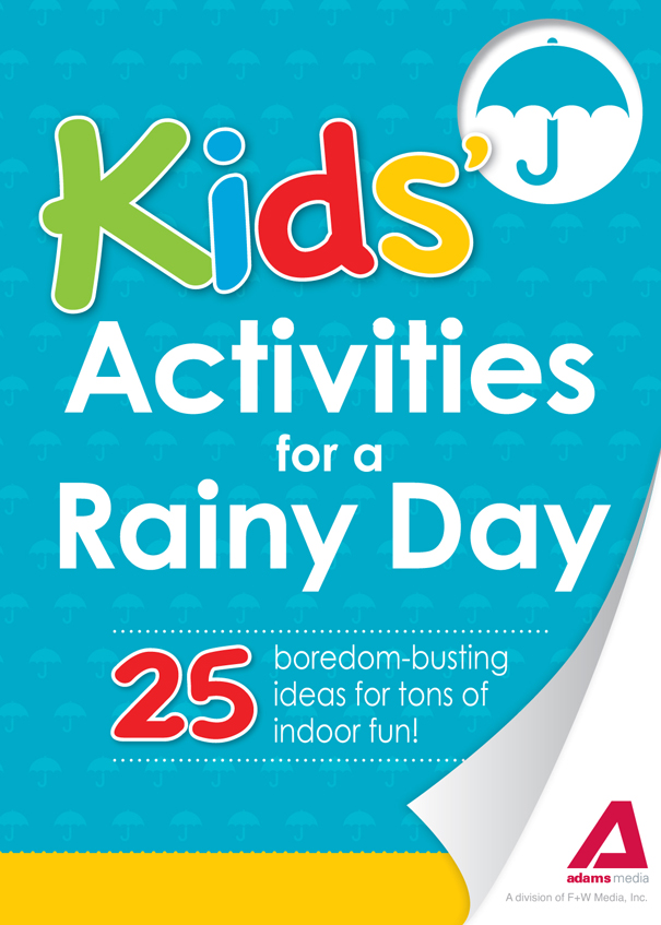 Kids Activities for a Rainy Day 25 boredom-busting ideas for tons of indoor fun - image 1