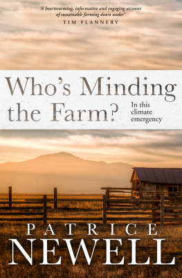 Patrice Newell Whos Minding the Farm?: In this climate emergency