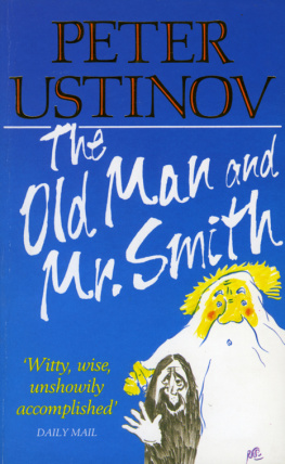 Peter Ustinov The Old Man and Mr. Smith