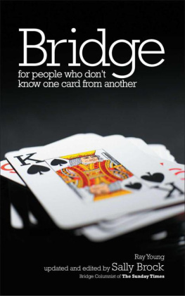 Ray Young - Bridge for People Who Dont Know One Card from Another