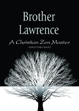 Anamchara Books - Brother Lawrence: A Christian Zen Master