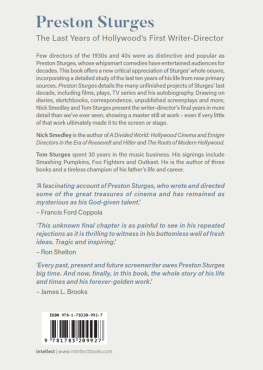 Nick Smedley - Preston Sturges: The Last Years of Hollywoods First Writer-Director