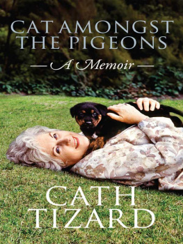 Catherine Tizard - Cat Among the Pigeons