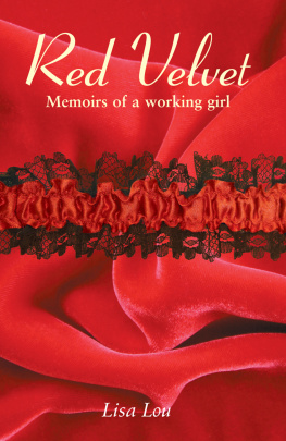 Lisa Lou - Red Velvet: Memoirs of a Working Girl