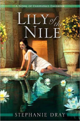 Stephanie Dray Lily of the Nile  