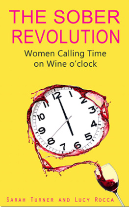 Lucy Rocca - The Sober Revolution: Calling Time on Wine OClock