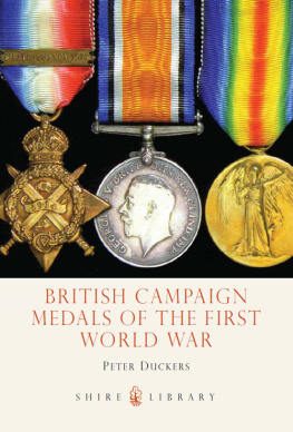 Peter Duckers British Campaign Medals of the First World War