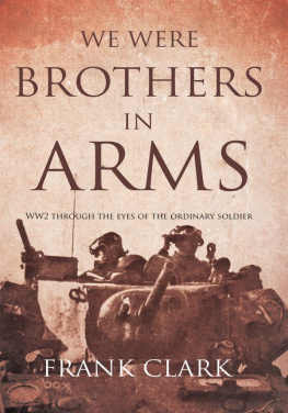 Frank Clark - We Were Brothers In Arms