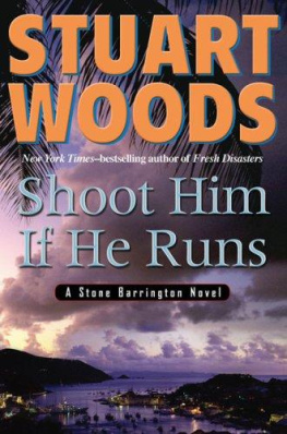 Stuart Woods - Shoot Him If He Runs (Stone Barrington Novels) Audio Book