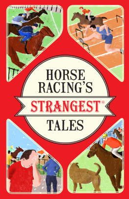 Andrew Ward - Horse Racings Strangest Tales