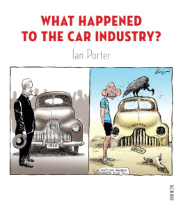 Ian Porter - What Happened to the Car Industry?