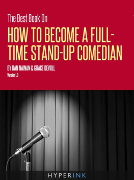 Dan Nainan - The Best Book On How To Become A Full Time Stand-up Comedian