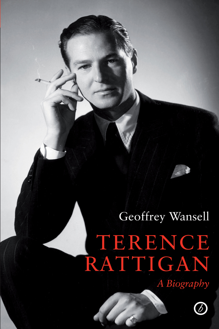 TERENCE RATTIGAN GEOFFREY WANSELL is a writer and producer whose best-selling - photo 1