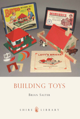 Brian Salter Building Toys: Bayko and other systems