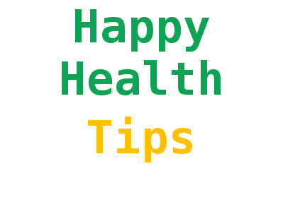 Happy Health Tips - photo 3