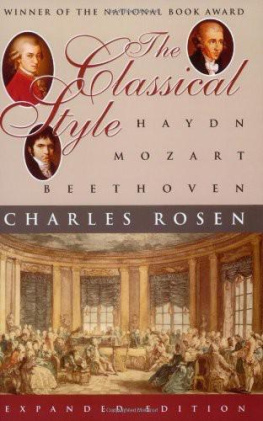 Charles Rosen - The Classical Style: Haydn, Mozart, Beethoven (Expanded Edition)