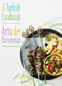 Arto der Haroutunian A Turkish Cookbook