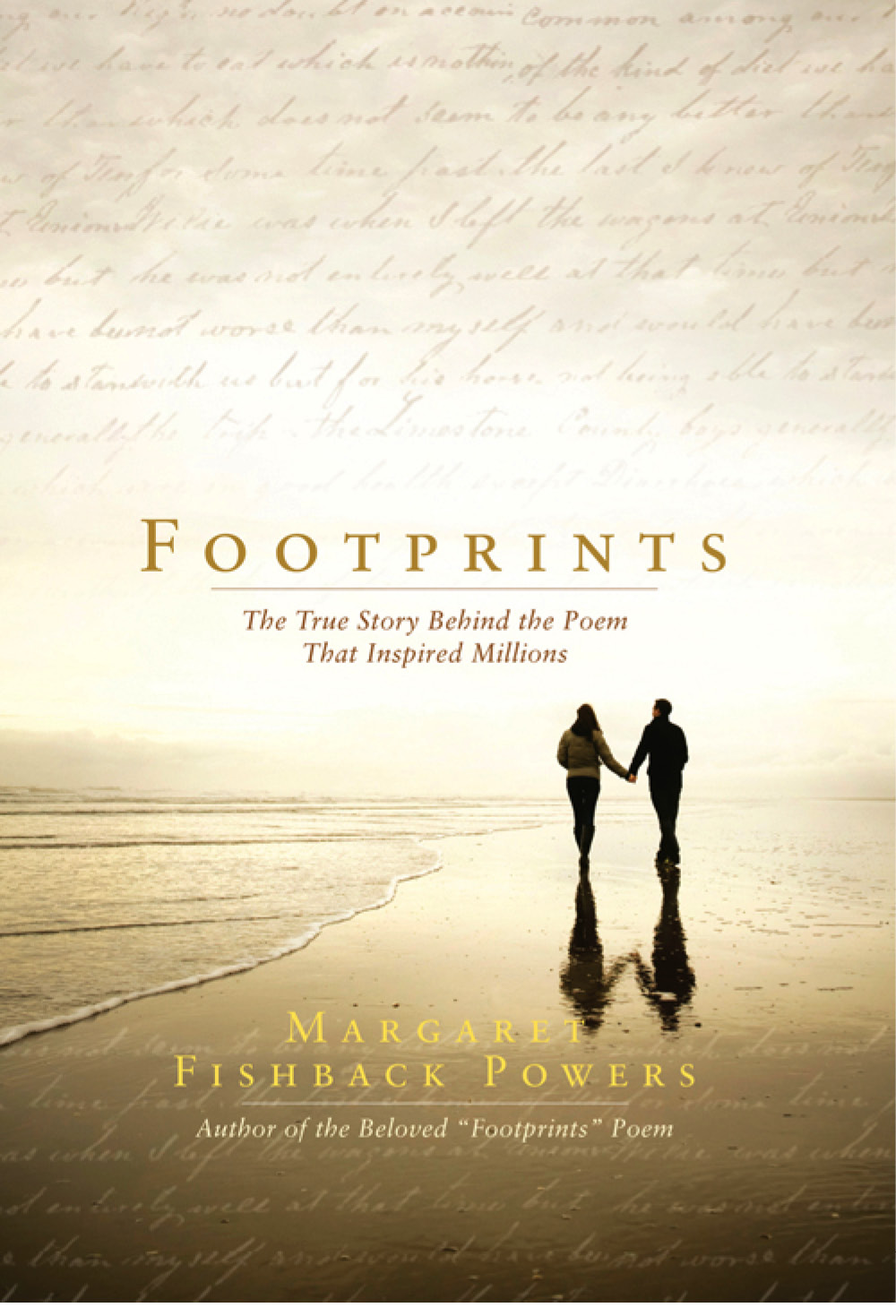 FOOTPRINTS The True Story Behind the Poem That Inspired Millions Updated - photo 1