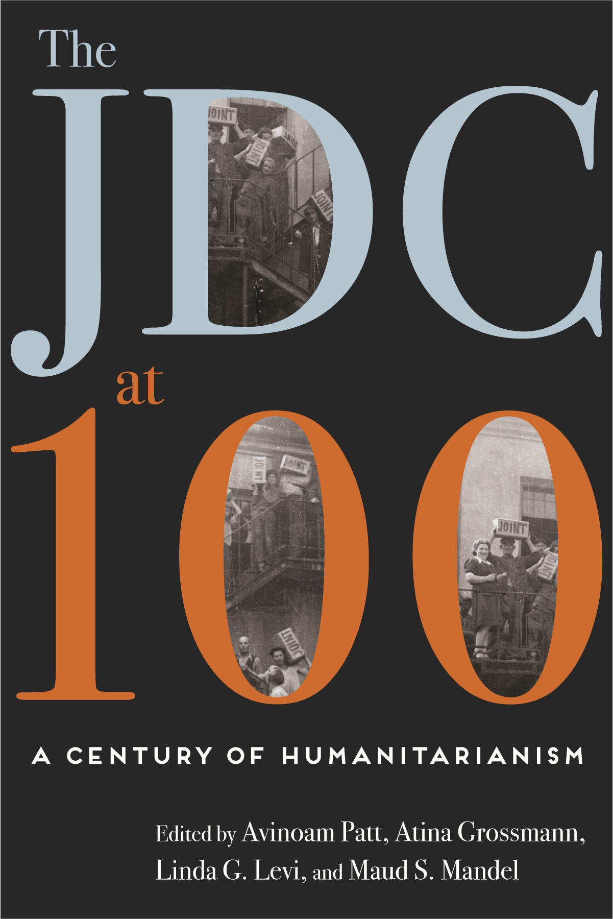 The JDC at 100 A Century Of Humanitarianism - image 1