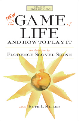 Florence Scovel Shinn The New Game of Life and How to Play It