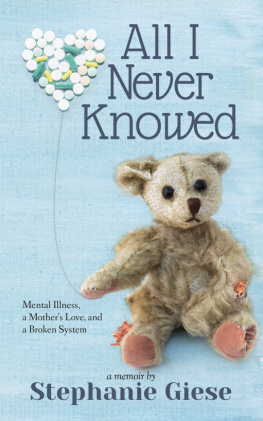 Stephanie Giese All I Never Knowed