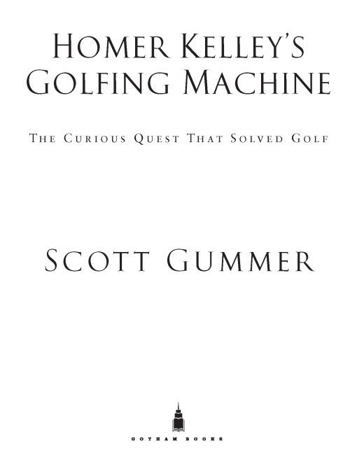 Table of Contents ALSO BY SCOTT GUMMER THE SEVENTH AT ST ANDREWS How - photo 1