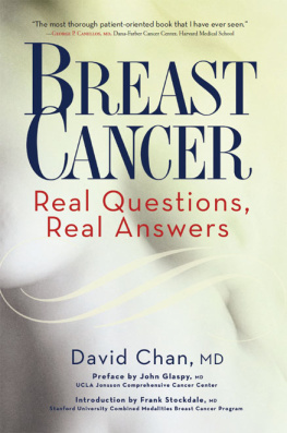 David Chan Breast Cancer: Real Questions, Real Answers