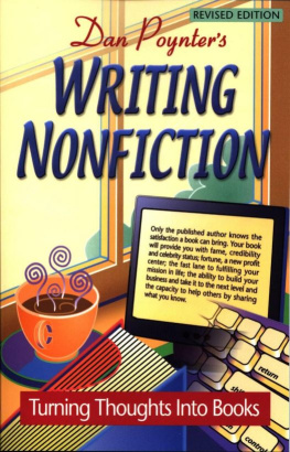 Dan Poynter Writing Nonfiction: turning thoughts into books; (Revised 5th Edition)