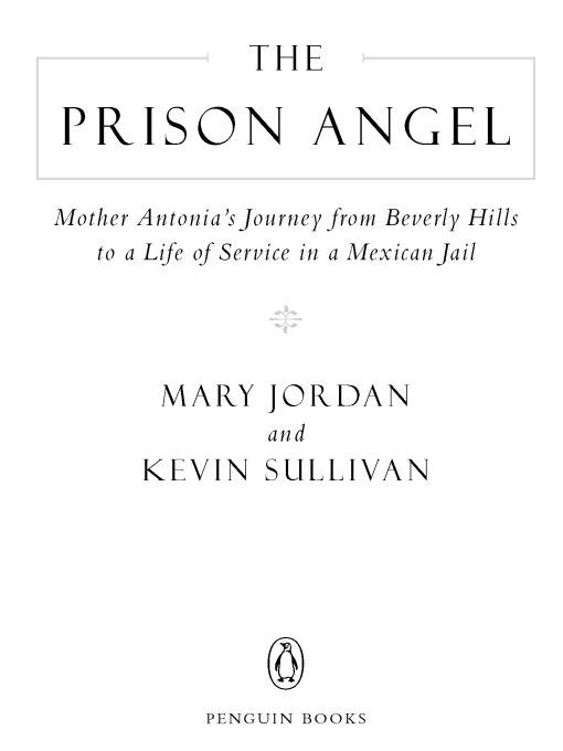 Table of Contents Praise for The Prison Angel The authors tell her stories - photo 1