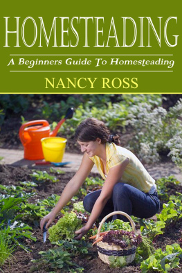 Nancy Ross - Homesteading