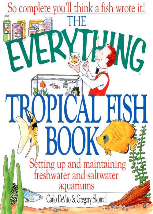 THE TROPICAL FISH BOOK Carlo DeVito Gregory Skomal Copyright 2000 - photo 1