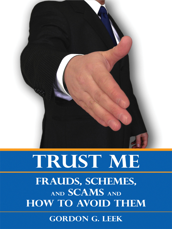 TR u ST ME TR u ST ME FRA u DS SCHEMES AND SCAMS AND HOW TO AVOID - photo 1