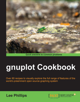 Lee Phillips gnuplot Cookbook