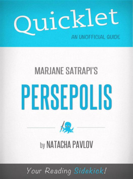 Natacha Pavlov - Quicklet on Marjane Satrapis Persepolis: Cliffnotes-like Summary