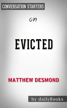 Daily Books Evicted: Poverty and Profit in the American City by Matthew Desmond / Conversation Starters