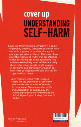 Joan Freeman - Cover Up: Understanding Self-Harm