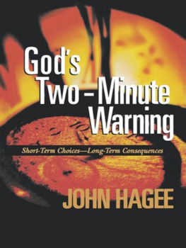 John Hagee - Gods Two-Minute Warning